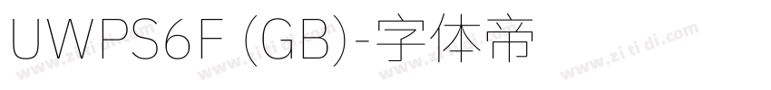 UWPS6F (GB)字体转换